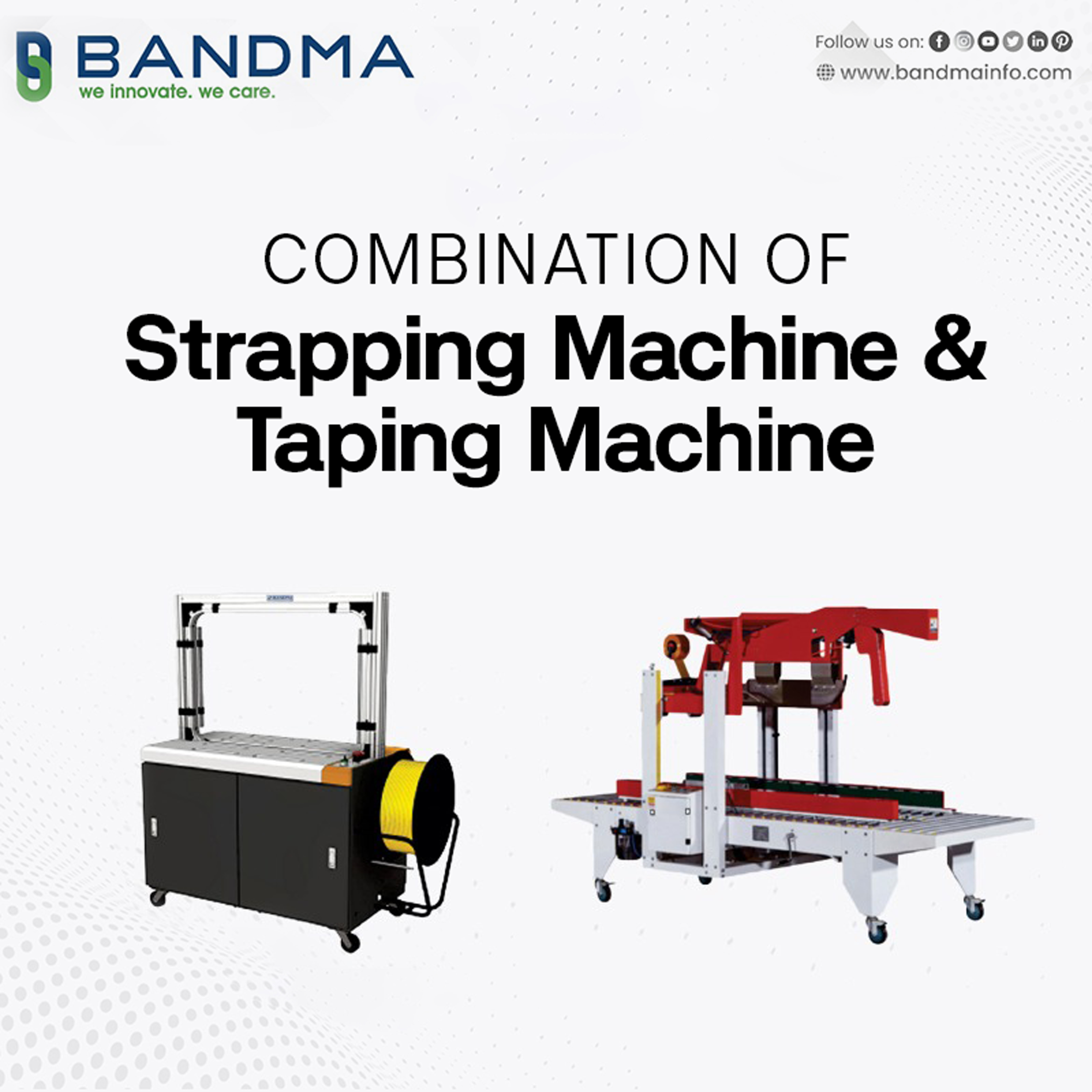 How is the combination of strapping and taping machines helpful in packaging?
