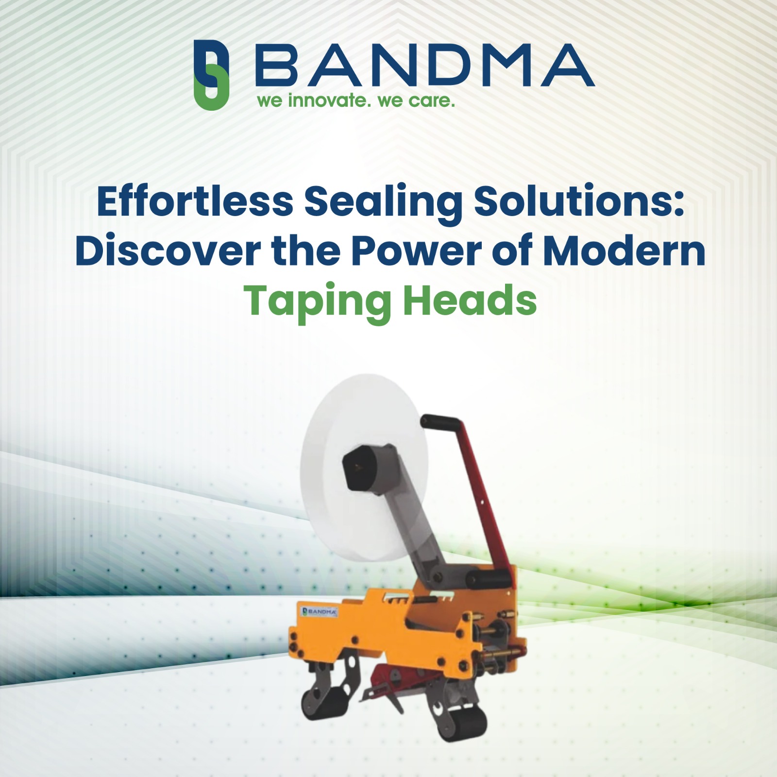 Effortless Sealing Solutions: Discover the Power of Modern Taping Heads