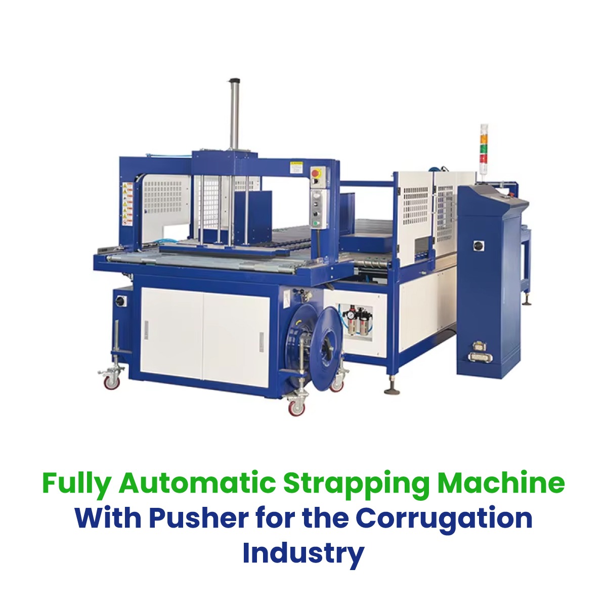 Fully Automatic Strapping Machine With Pusher for the Corrugation Industry