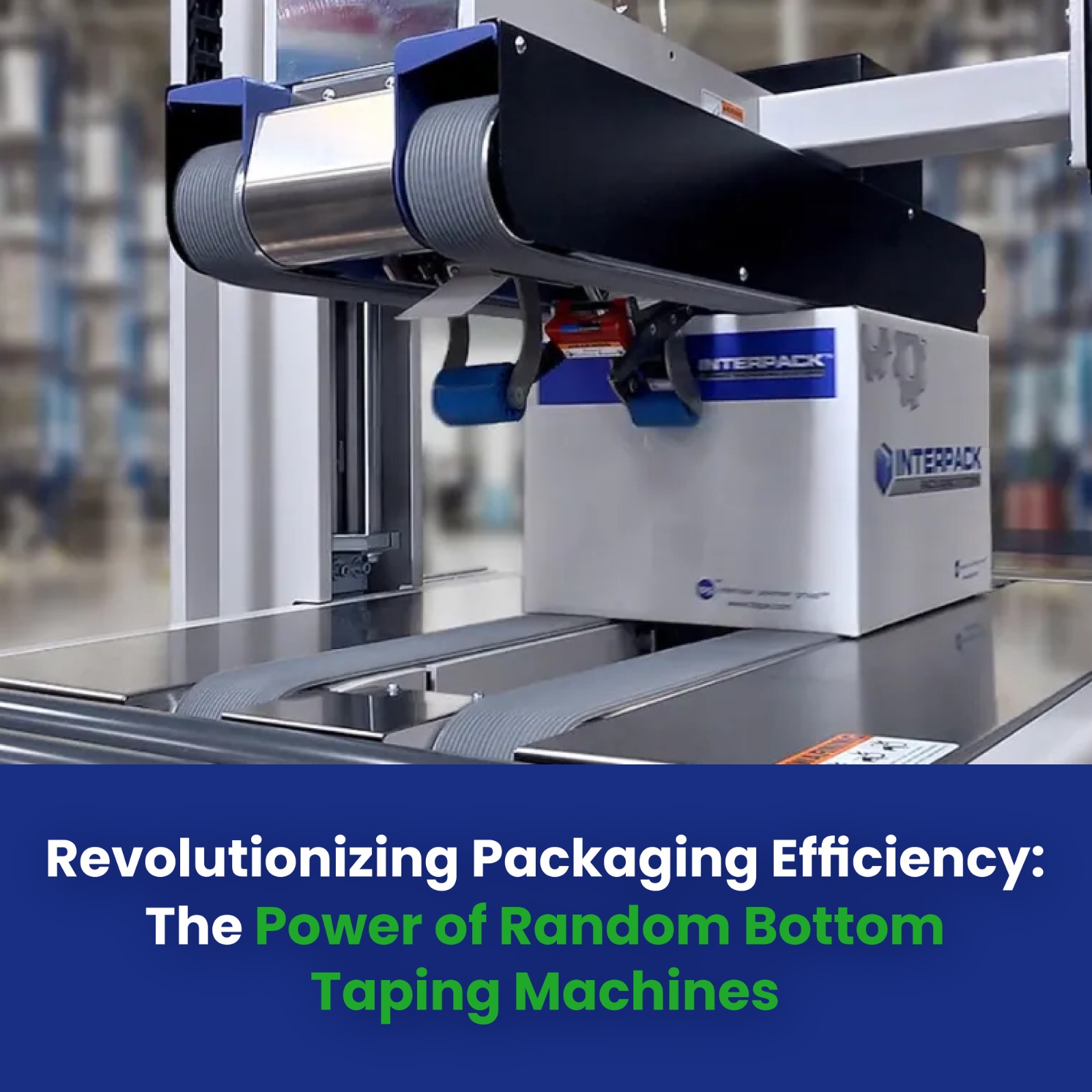 Revolutionizing Packaging Efficiency: The Power of Random Bottom Taping Machines
