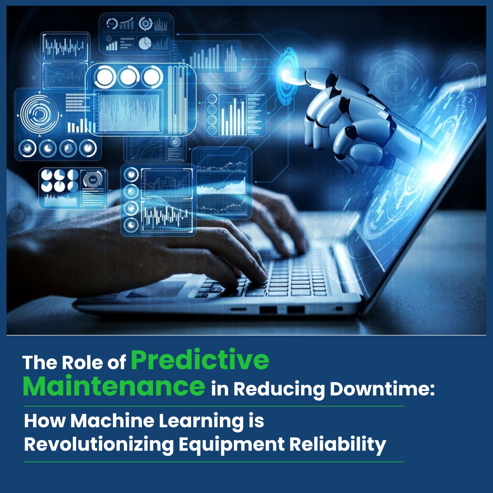 The Role of Predictive Maintenance in Reducing Downtime