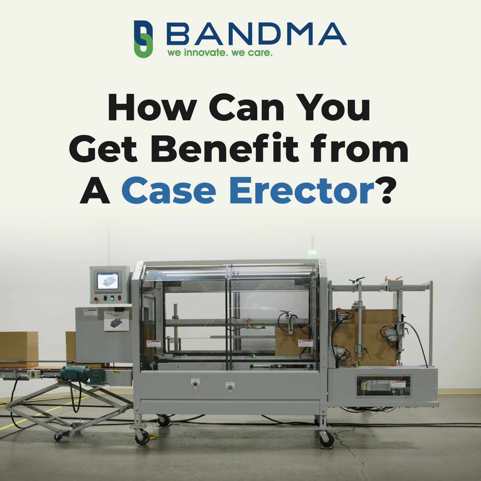 How Can You Get Benefit from A Case Erector?